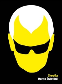 Sierotka - Marcin Świetlicki - książka