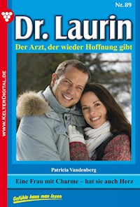 Eine Frau mit Charme – hat sie auch Herz - Vandenberg Patricia - ebook