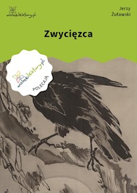 Zwycięzca - Jerzy Żuławski - ebook + audiobook