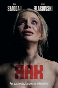 Rak Tom 1 - Filarowski Grzegorz, Szagdaj Nadia - książka