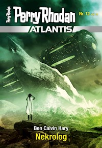 Atlantis 12: Nekrolog - Ben Calvin Hary - ebook