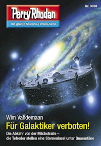 Perry Rhodan 3058: Für Galaktiker verboten! -  Wim Vandemaan - ebook