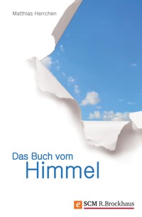 Das Buch vom Himmel - Matthias Herrchen - ebook