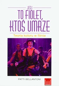 Jeśli to fiolet, ktoś umrze - Bellantoni Patti - książka