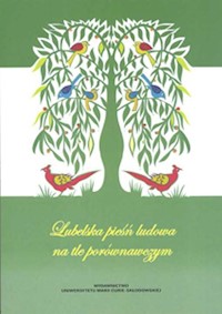 Lubelska pieśń ludowa na tle porównawczym - - książka