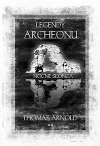 Legendy Archeonu - Arnold Thomas - książka