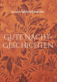 Gute Nacht-Geschichten - Klaus Brandenburg - ebook