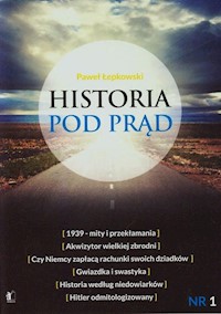 Historia pod prąd - Paweł Łepkowski - książka