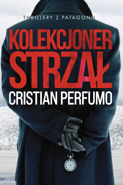 Okładka książki Kolekcjoner strzał