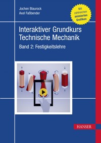 Interaktiver Grundkurs Technische Mechanik - Jochen Blaurock - ebook