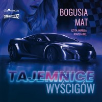 Tajemnice wyścigów - Mat Bogusia - ebook + audiobook + książka