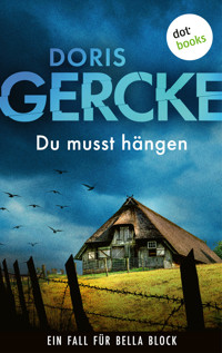 Du musst hängen - doris  gercke - ebook