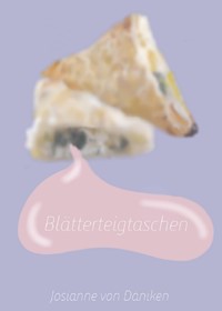 Blätterteigtaschen - Josianne von Däniken - ebook
