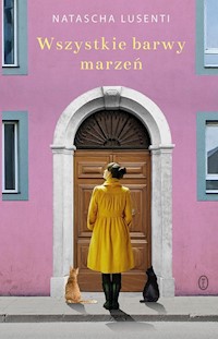 Wszystkie barwy marzeń - Lusenti Natascha - książka