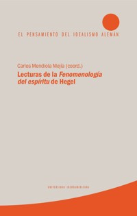 Lecturas de la Fenomenología del espíritu de Hegel -  - ebook