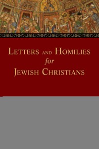 Letters and Homilies for Jewish Christians - Ben Witherington III - ebook