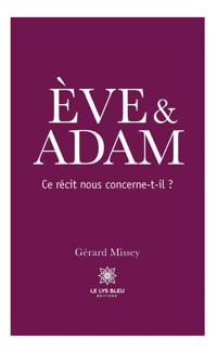 Ève & Adam - Gérard Missey - ebook