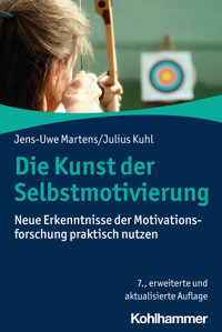 Die Kunst der Selbstmotivierung - Jens-Uwe Martens - ebook