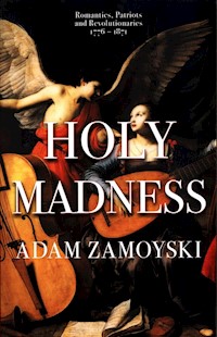 Holy Madness - Adam Zamoyski - książka