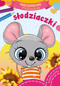 Maluszkowe malowanie Słodziaczki -  - książka