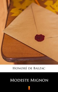 Modeste Mignon - Honoré de Balzac - ebook