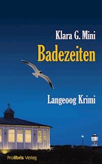Badezeiten - Klara G. Mini - ebook