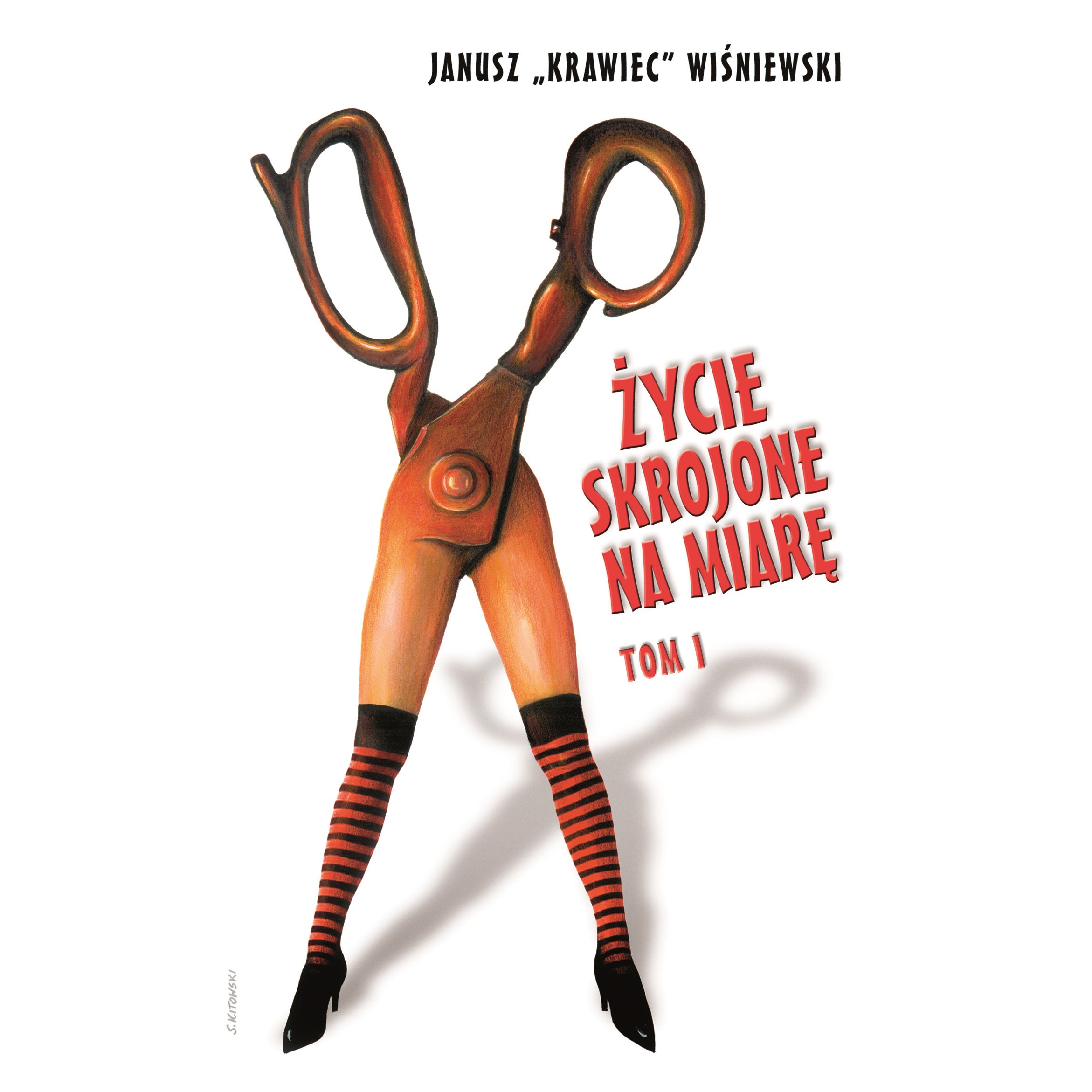 Życie skrojone na miarę. Tom 1