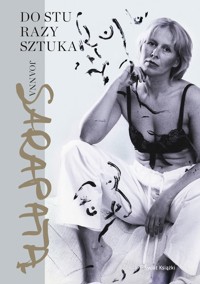 Do stu razy sztuka - Sarapata Joanna - książka