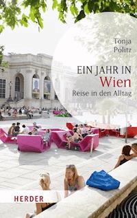 Ein Jahr in Wien - Tonja Pölitz - ebook