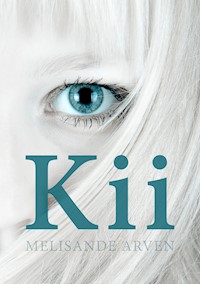 Kii - Melisande Arven - ebook