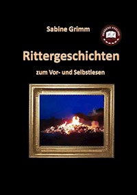 Rittergeschichten - S. Grimm - ebook