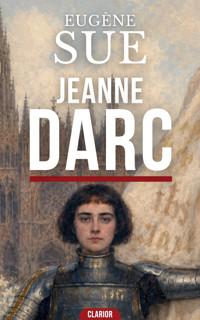 Jeanne Darc - Eugène Sue - ebook