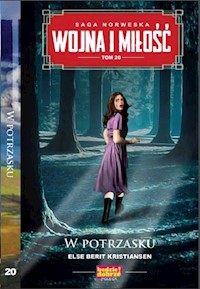 Wojna i Miłość Tom 20 - Kristiansen Else Berit - książka