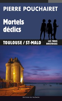 Mortels déclics - Pierre Pouchairet - ebook