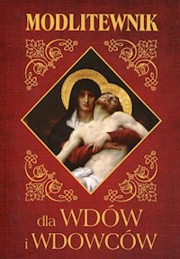 Modlitewnik dla wdów i wdowców - Wojciech Jaroń - ebook + książka