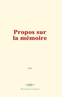 Propos sur la mémoire - Alain - ebook