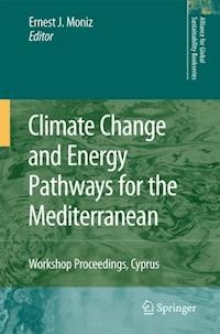 Climate Change and Energy Pathways for the Mediterranean -  - ebook