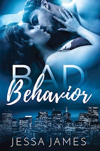 Bad Behavior - Jessa James - ebook