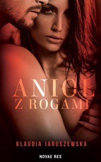 Anioł z rogami - Jaruszewska Klaudia - ebook + audiobook + książka
