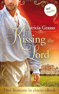 Kissing the Lord - Patricia Grasso - ebook