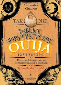 Tablice spirytystyczne Ouija - Chauran  Alexandra - książka