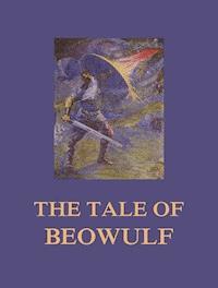 The Tale of Beowulf - Beowulf - ebook
