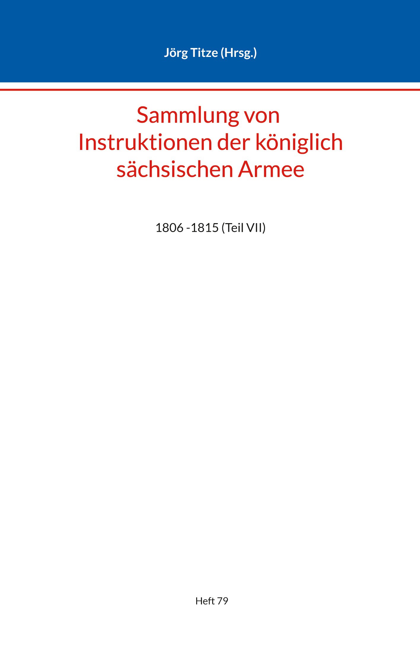 Sammlung von Instruktionen der königlich sächsischen Armee