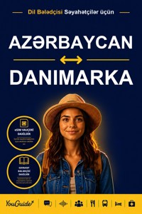 The Language Guide for Travelers - Azerbaijani to Danish - YouGuide - ebook