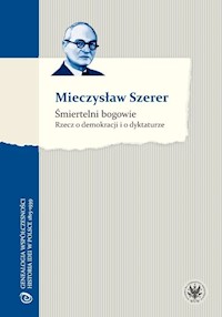 Śmiertelni bogowie - Szerer Mieczysław - książka