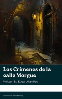 Los Crímenes de la calle Morgue - Edgar Allan Poe - ebook