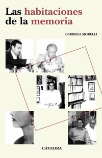 Las habitaciones de la memoria - Gabriele Morelli - ebook