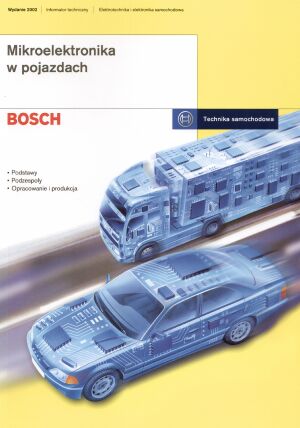 Bosch. Mikroelektronika w pojazdach - zbiorowa praca - książka