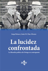 La lucidez confrontada - Jorge Brioso - ebook