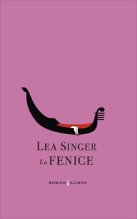 La Fenice - Lea Singer - ebook